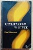 Ewa Klimowicz Utylitaryzm w etyce